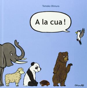 A LA CUA