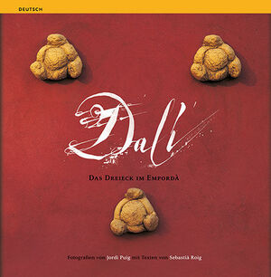 DALÍ, DAS DREIECK IM EMPORDÀ