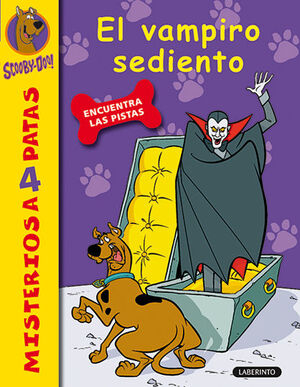 SCOOBY-DOO. EL VAMPIRO SEDIENTO