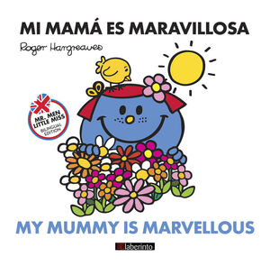 MI MAMÁ ES MARAVILLOSA / MY MUMMY IS MARVELLOUS