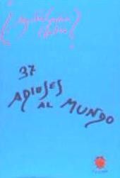 ADIOSES AL MUNDO 37