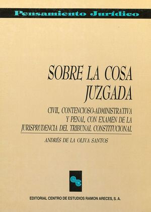 SOBRE LA COSA JUZGADA