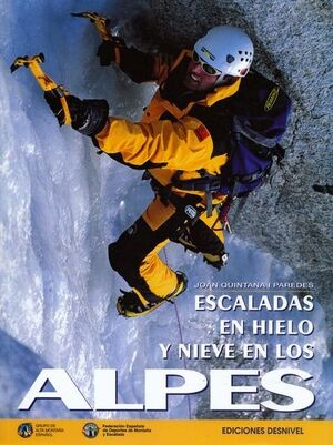 ESCALADAS DE HIELO Y NIEVE EN LOS ALPES
