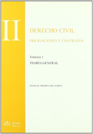 DERECHO CIVIL OBLIGACIONES Y CONTRATOS VOLUMEN I   TEORIA GENERAL TOMO II