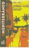 ¿DÓNDE ESTÁ SONIA? SERIE EL MEDITERRÁNEO. LIBRO