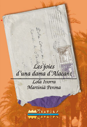 LES JOIES D'UNA DAMA D'ALACANT