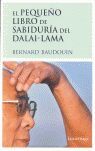 EL PEQUEÑO LIBRO DE SABIDURIA DEL DALAI-LAMA