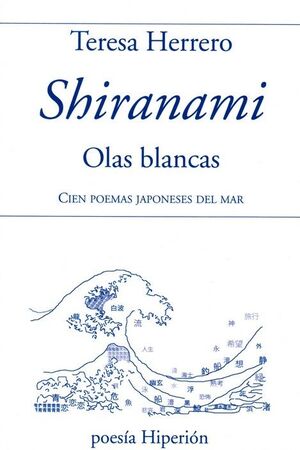 SHIRANAMI, OLAS BLANCAS (EDICIÓN BILINGÜE)