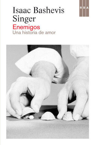 ENEMIGOS. UNA HISTORIA DE AMOR