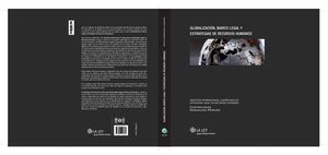 GLOBALIZACIÓN, MARCO LEGAL Y ESTRATEGIAS DE RECURSOS HUMANOS