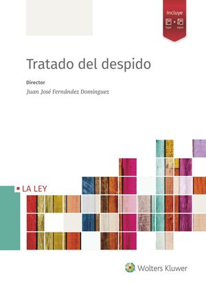 TRATADO DEL DESPIDO, 1ª EDICIÓN DICIEMBRE 2018