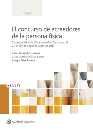 EL CONCURSO DE ACREEDORES DE LA PERSONA FÍSICA