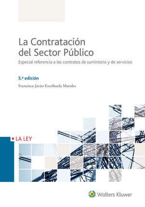 LA CONTRATACIÓN DEL SECTOR PÚBLICO (5.ª EDICIÓN)