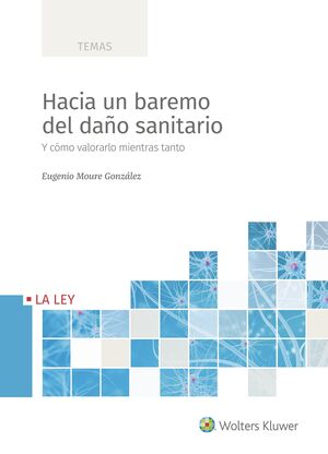 HACIA UN BAREMO DEL DAÑO SANITARIO