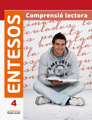 ENTESOS 4. COMPRENSIÓ LECTORA ESO