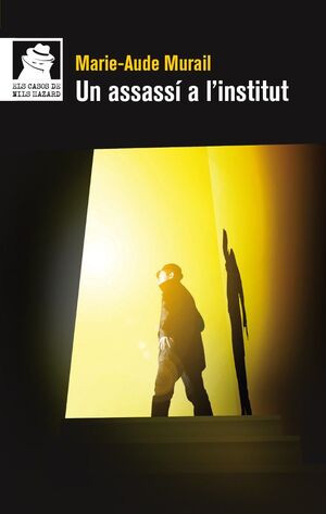 UN ASSASSÍ A L'INSTITUT