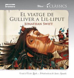 EL VIATGE DE GULLIVER A LIL·LIPUT