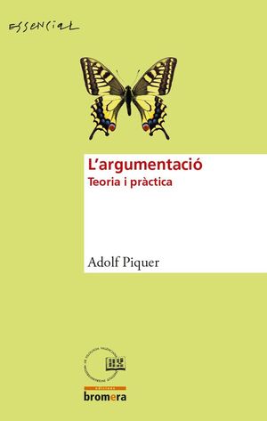 L'ARGUMENTACIÓ. TEORIA I PRÀCTICA