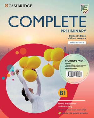 COMPLETE PRELIMINARY SECOND EDITION ENGLISH FOR SPANISH SPEAKERS. STUDENT'S PACK