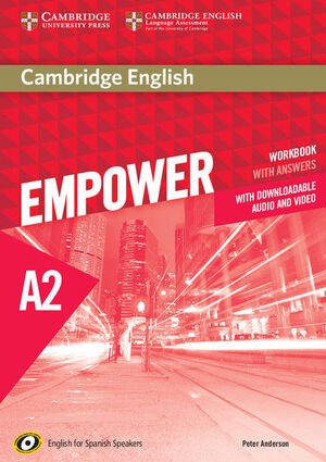CAMBRIDGE ENGLISH EMPOWER FOR SPANISH SPEAKERS A2 WORKBOOK WITH ANSWERS