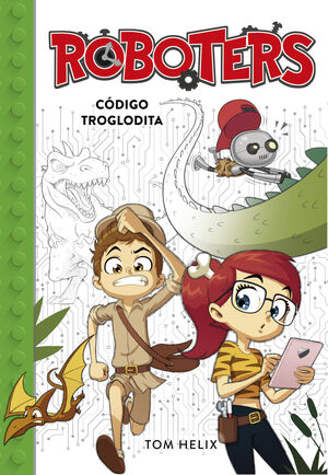 CÓDIGO TROGLODITA (SERIE ROBOTERS 2)