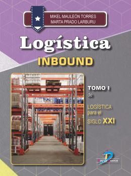 LOGÍSTICA INBOUND TOMO I