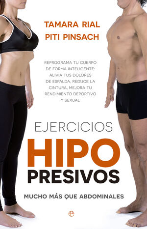 EJERCICIOS HIPOPRESIVOS. MUCHO MÁS QUE ABDOMINALES