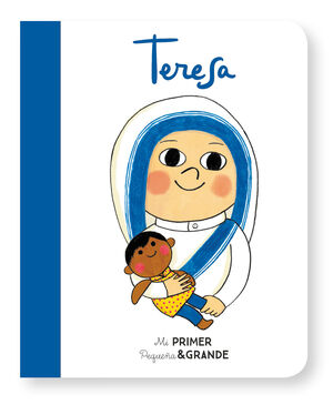 MI PRIMER PEQUEÑA & GRANDE TERESA