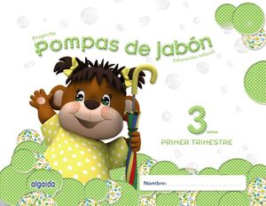 POMPAS DE JABÓN 3 AÑOS. 1º TRIMESTRE.