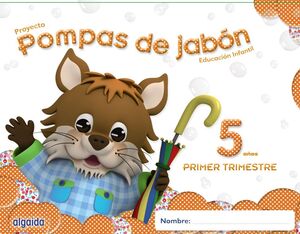 POMPAS DE JABÓN 5 AÑOS. 1º TRIMESTRE.