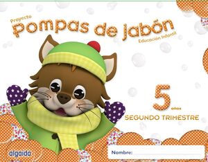 POMPAS DE JABÓN 5 AÑOS. 2º TRIMESTRE.