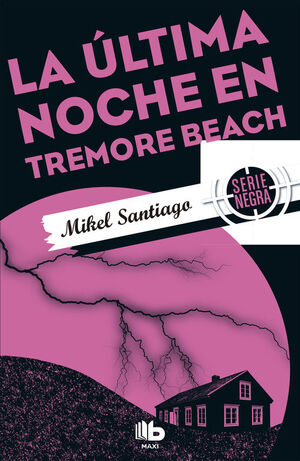 LA ÚLTIMA NOCHE EN TREMORE BEACH