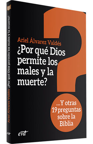 ¿POR QUÉ DIOS PERMITE LOS MALES Y LA MUERTE? - AUDIOLIBRO