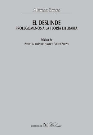 EL DESLINDE. PROLEGÓMENOS A LA TEORÍA LITERARIA