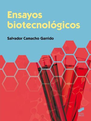 ENSAYOS BIOTECNOLÓGICOS