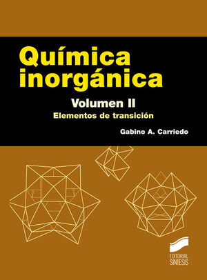 QUÍMICA INORGÁNICA. VOLUMEN II