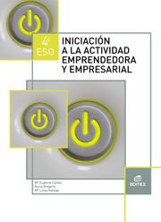 INICIACIÓN A LA ACTIVIDAD EMPRENDEDORA Y EMPRESARIAL 4º ESO