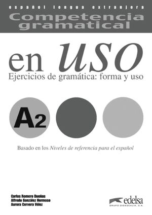 COMPETENCIA GRAMATICAL EN USO A2. LIBRO DE CLAVES DIGITAL