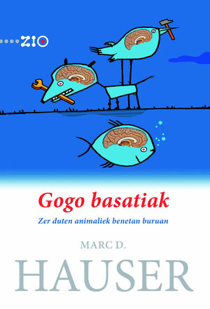 GOGO BASATIAK. ZER DUTEN ANIMALIEK BENETAN BURUAN