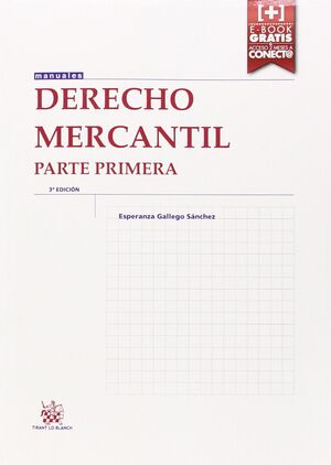 DERECHO MERCANTIL PARTE PRIMERA