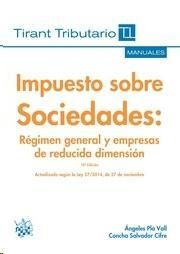 IMPUESTO SOBRE SOCIEDADES RÉGIMEN GENERAL Y EMPRESAS DE REDUCIDA DIMENSIÓN 10ª E