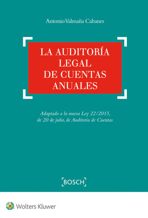 LA AUDITORÍA LEGAL DE CUENTAS ANUALES