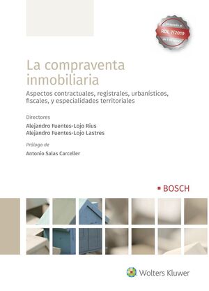 LA COMPRAVENTA INMOBILIARIA 1ª EDICIÓN ABRIL 2019