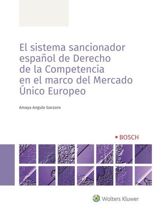 EL SISTEMA SANCIONADOR ESPAÑOL DE DERECHO DE LA COMPETENCIA EN EL MARCO DEL MERC