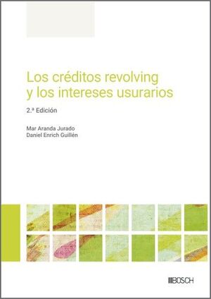 LOS CRÉDITOS REVOLVING Y LOS INTERESES USURARIOS