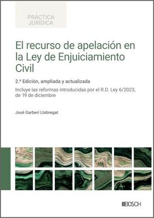 EL RECURSO DE APELACIÓN EN LA LEY DE ENJUICIAMIENTO CIVIL