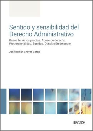 SENTIDO Y SENSIBILIDAD DEL DERECHO ADMINISTRATIVO
