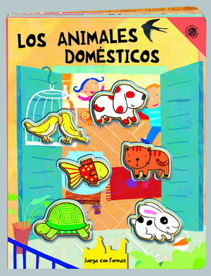 JUEGA CON LAS FORMAS. ANIMALES DOMÉSTICOS