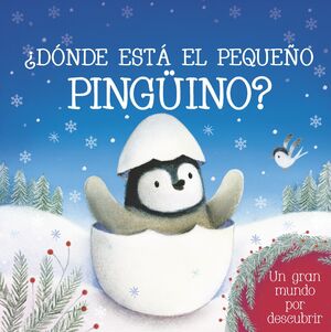 ¿DÓNDE ESTÁ EL PEQUEÑO PINGÜINO?