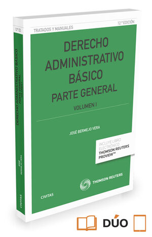 DERECHO ADMINISTRATIVO BÁSICO.  VOLUMEN I (PAPEL + E-BOOK)